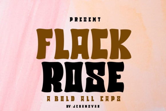 Flack Rose: The Bold Font for Eye-Catching Branding
