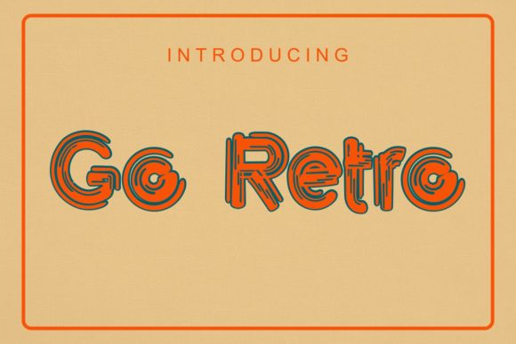 Go Retro: A Unique Display Font for Creative Campaigns