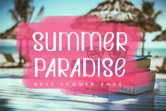 Summer Paradise: The Joyful Font for Your Brand