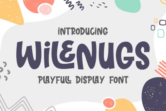 Wilenugs: A Joyful Display Font for Creative Designs